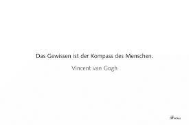 Das Gewissen Ist Der Kompass Des Menschen Vincent Van Gogh In 2020 Spruche Zitate Zitate Personliche Fragen