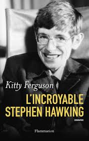 Stephen hawking's doctoral thesis crashed cambridge university's website when it was released for the first time publicly on monday. L Incroyable Stephen Hawking Amazon De Ferguson Kitty Courcelle Olivier Fremdsprachige Bucher