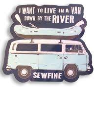 Well, actually, matt.ellen and i have encouraged brian in his writing. Van Down By The River Sticker