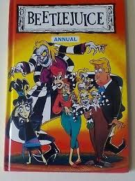 The whole world loves beetlejuice (new york post). Beetlejuice Annual 1992 By Louise Cassell