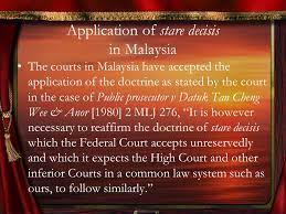 Explain the doctrine's application based on the malaysian courts hierarchy. Unwritten Law Judicial Decision Ppt Video Online Download