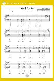 I Want It That Way By Backstreet Boys Piano Sheet Music Intermediate Level Piano Sheet Music Sheet Music Piano Sheet