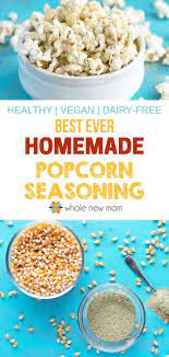 The Best Homemade Popcorn Seasoning Ever Whole New Mom Recipe Homemade Popcorn Seasoning Popcorn Seasoning Homemade Popcorn Seasoning Recipes