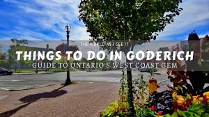 What To Do, Where To Play In Goderich - Explore Goderich