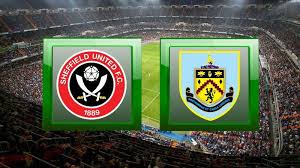 Robbie brady (burnley) converts the penalty with a left footed shot to the bottom left. Trá»±c Tiáº¿p Tráº­n Bong Ä'a Giá»¯a Burnley Vs Sheffield Utd Ngay 5 7 Tructiepvip Sheffield Burnley The Unit