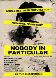Nobody in Particular (2013) - IMDb