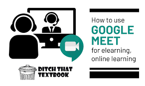 How To Use Google Meet For Elearning Online Learning Ditch That Textbook In 2020 Online Learning Elearning Online Teaching
