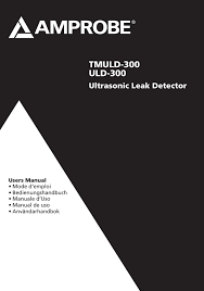 100% qc passed with ce & rohs approval; Amprobe Tmuld 300 Uld 300 Ultrasonic Leak Detectors Benutzerhandbuch Manualzz