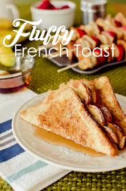 The Secret To Fluffy French Toast A Grande Life