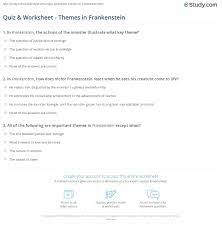 Let the halloween quiz begin! Quiz Worksheet Themes In Frankenstein Study Com