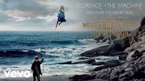 I wish i was you or i wish i were you. Wish That You Were Here From Miss Peregrine S Home For Peculiar Children Youtube