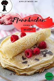 Pfannkuchen Ohne Ei Vegan Und Suss Applethree Food Travel Life Pfannkuchen Rezept Einfach Leckere Vegane Rezepte Pfannkuchen Ohne Ei