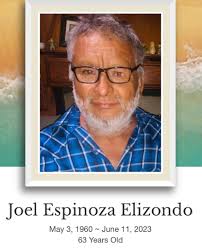 Joel Espinoza Elizondo Obituary June 11, 2023