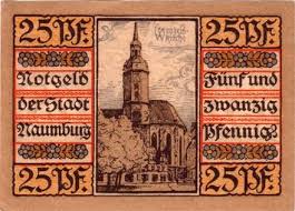 Notgeld Der Stadt Naumburg An Der Saale Deutsche Digitale Bibliothek Deutsche Geschichte Naumburg Saale