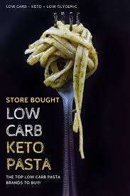 keto pasta noodles to buy top 5 list of low carb pasta brands 2019 keto noodles low carb pasta brands low carb noodles