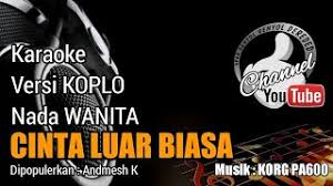 We did not find results for: Best Of Lagu Cinta Luar Biasa Lirik Karaoke Free Watch Download Todaypk