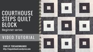 Courthouse Steps Quilt Block Beginner Series Youtube I decided to use 3 fabrics from each colour with black in the centre. courthouse steps quilt block beginner series