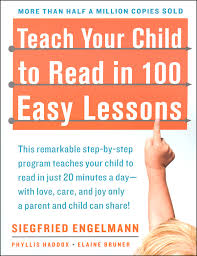 Reading is a very important part of learning a language. Teach Your Child To Read In 100 Easy Lessons Simon Schuster 9780671631987