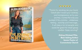 The Journey in Between: Navigating the Terrain in Between Life's Moment  Amid Mid-Life, Grief and Loss, and Adversity