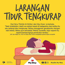 Padahal di dalam islam adaa adab yang perlu kita lakukan. Larangan Tidur Tengkurap Motivasi Kutipan Quran Kata Kata Indah