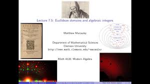 Visual Group Theory Lecture 7 5 Euclidean Domains And Algebraic Integers Youtube