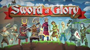 Sword & glory