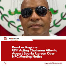 United Democratic Party (UDP) Chairman Alberto August has ignited fresh  controversy within the party following the release of a notice regarding  the upcoming National Party Council (NPC) meeting, scheduled for June 14,