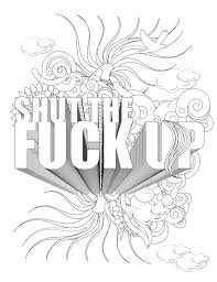 New & stunning free coloring pages for adults. 140 Swearing Coloring Pages Ideas Coloring Pages Swear Word Coloring Words Coloring Book