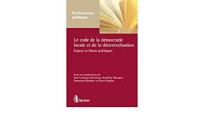 Ann lawrence durviaux is on facebook. Le Code De La Democratie Locale Et De La Decentralisation Enjeux Et Bilans Politiques Lsb Perf Publi French Edition Durviaux Ann Lawrence Matagne Geoffroy Radoux Emmanuel Verjans Pierre 9782804454586 Amazon Com Books