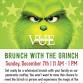 Brunch with the Grinch