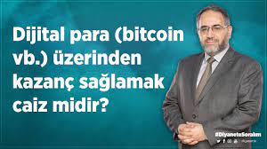 Dijital Para Bitcoin Vb Uzerinden Kazanc Saglamak Caiz Midir Youtube