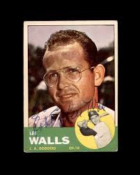 Lee Walls Signed 1963 Topps Los Angeles Dodgers Autograph at Amazon's  Sports Collectibles Store