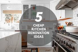 Deliver a smile to mom's face with th. 5 Cheap Kitchen Renovation Ideas Resource Central