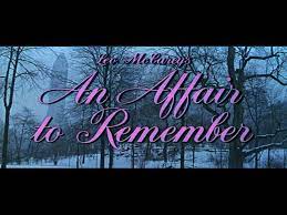 Pin By Clarke Greene On New York In Tv And Film An Affair To Remember Cary Grant Movie Titles