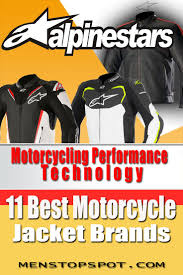 11 Best Motorcycle Jacket Brands Motorcycle Gear Brands List Jacket Brands Mens Spring Fashion Pinterest For Men