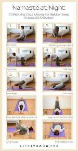 Like Doing Some Yoga Before Tucking Yourself In 18 Charts That Will Help You Sleep Better Plow With Care Though Peo Relaxing Yoga Night Yoga Yoga Moves