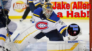 Find the latest arrivals of jake allen shirts, jerseys, & collectible merchandise at fanatics. Montreal Canadiens Acquire Jake Allen From Stl For Draft Picks Youtube