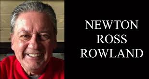 Newton Ross Rowland, 77