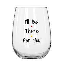 I 39 Ll Be There For You Friends Tv Show Friends Theme Song 1 Glass Friends Tv Friends Tv Show Friends Theme Song