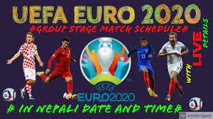 This will mark the first time it will be hosted by more than one country since 1983, when. Watch Uefa Euro 2020 2021 Group Stage Fixtures In Nepali Time Euro Cup 2021 Schedule In Nepali Time Fifa World Cup Countries Players News Videos Social Media Lifestyle