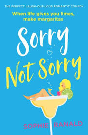 Pdf Free Download Sorry Not Sorry By Sophie Ranald Sorry Not Sorry By Sophie Ranald Pdf Free Download Romantic Comedy Laugh Out Loud Romance Books