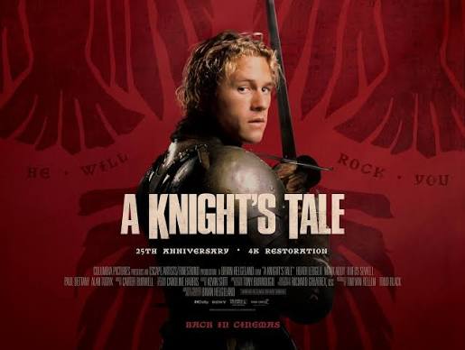 A Knight's Tale: 25th Anniversary - Riding Back Into Cinemas In 4k This  February! | Park Circus