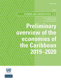 Preliminary Overview Of The Economies Of The Caribbean 2019 2020 Digital Repository Economic Commission For Latin America And The Caribbean