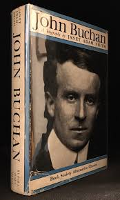 John Buchan by Smith, Janet Adam (Biography of John Buchan.)