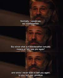 Funny goodbye quotes are useful to specially thank and say goodbye to someone in funny and creative way, so as to ease the emotion of saying goodbye and make it actually fun!. Django Unchained 2012 Best Movie Quotes Movie Quotes Inspirational Movies