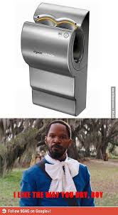 I Like The Way You Dry Best Funny Pictures Laugh Dyson Airblade