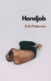 Amazon | Handjob (Patterson Plays) (English Edition) [Kindle edition] by  Patterson, Erik | Drama | Kindleストア