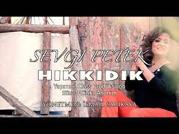 sevgi petek hikkidik video klip 2014 muzik sarki sozleri videolar