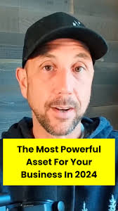 The Most Powerful Asset For Your Business in 2024
