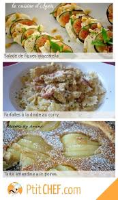 Menu Du Jour Mardi 1 Octobre Ptitchef Recette Cuisine Faitmaison Menu Menudujour Salade Mozzarella Mozza F Cuisine Salade De Figues Menu Du Jour